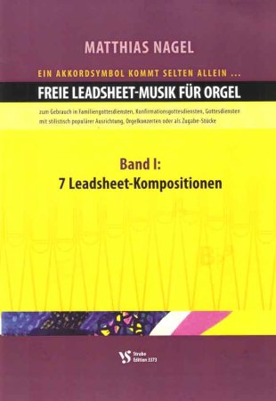 Freie Leadsheet Musik für Orgel - Band 1